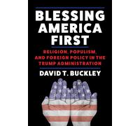 David Buckley Blessing America First (Tascabile)