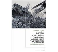 David Budgen British Children's Literature and the First World War (Tascabile)
