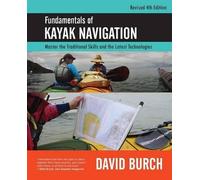 David Burch Fundamentals of Kayak Navigation (Tascabile)