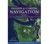 David Burch Inland and Coastal Navigation, 2nd Edition (Tascabile)