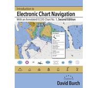 David Burch Introduction to Electronic Chart Navigation (Tascabile)
