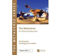 David Burden Maggi Savin-Baden The Metaverse (Tascabile)