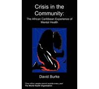 David Burke Crisis in the Community (Tascabile)