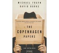David Burke Michael Frayn The Copenhagen Papers (Tascabile)