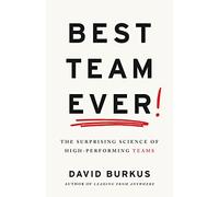 David Burkus Best Team Ever (Copertina rigida)