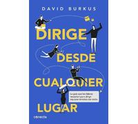 David Burkus Dirige desde cualquier lugar / Leading from Anywhere (Tascabile)