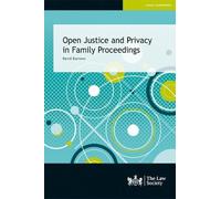 David Burrows Open Justice and Privacy in Family Proceedings (Tascabile)