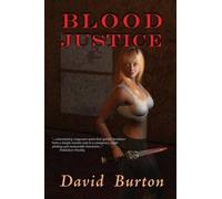 David Burton Blood Justice (Tascabile)