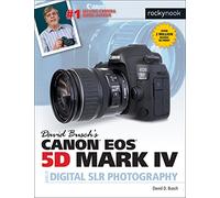 David D. Busch David Busch's Canon EOS 5D Mark IV Guide to Digital S (Tascabile)