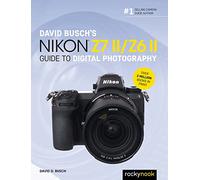 David Busch David Busch's Nikon Z7 II/Z6 II (Tascabile)