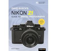 David Busch David Busch's Nikon Zf Guide to Digital Photography (The (Tascabile)