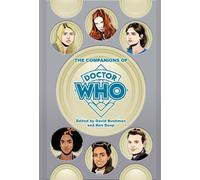 David Bushman The Companions of Doctor Who (Tascabile) Doctor Who