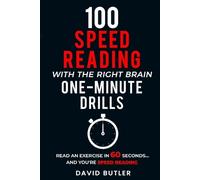 David Butler 100 Speed Reading with the Right Brain One-Minute Drill (Tascabile)
