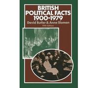 David Butler Anne Sloman British Political Facts 1900-1979 (Tascabile)