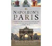 David Buttery Napoleon's Paris (Tascabile)