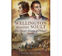 David Buttery Wellington Against Soult (Tascabile)