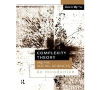 David Byrne Complexity Theory and the Social Sciences (Tascabile)