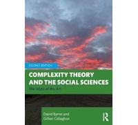 David Byrne Gillian Callagh Complexity Theory and the Social Scienc (Tascabile)