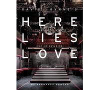 David Byrne Here Lies Love (Copertina rigida)