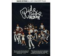David Byrne: Ride, Rise, Roar