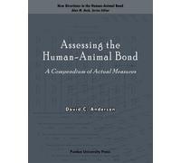 David C. Anderson Assessing the Human-animal Bond (Tascabile)