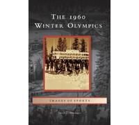 David C Antonucci 1960 Winter Olympics (Copertina rigida)