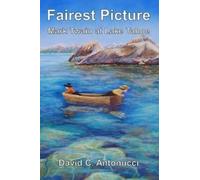 David C Antonucci Fairest Picture Mark Twain at Lake Tahoe (Tascabile)