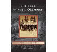 David C. Antonucci The 1960 Winter Olympics (Tascabile) Images of Sports
