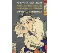 David C. Atherton Writing Violence (Tascabile)