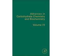 David C. Baker Advances in Carbohydrate Chemistry and Biochem (Copertina rigida)