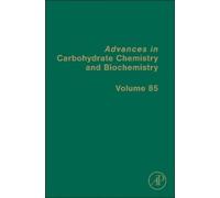 David C. Baker Advances in Carbohydrate Chemistry and Biochem (Copertina rigida)