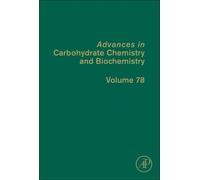 David C. Baker Advances in Carbohydrate Chemistry and Biochem (Copertina rigida)