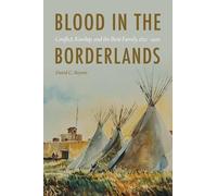 David C. Beyreis Blood in the Borderlands (Copertina rigida)
