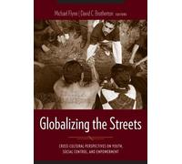 David C. Brotherton Globalizing the Streets (Tascabile)