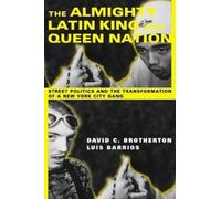 David C. Brotherton Luis B The Almighty Latin King and Queen (Copertina rigida)