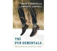 David C Campbell Timothy D Campbell The Pun-Dementals (Copertina rigida)