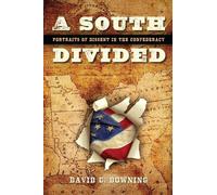David C. Downing A South Divided (Copertina rigida)