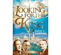 David C. Downing Looking For the King (Tascabile)
