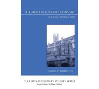 David C Downing The Most Reluctant Convert (Tascabile)