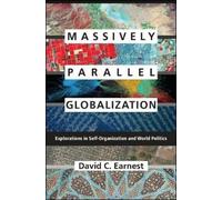 David C. Earnest Massively Parallel Globalization (Tascabile)