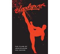 David C Hayes The Films of Jean-Claude Van Damme (Tascabile)
