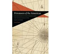 David C. Head Privateers of the Americas (Copertina rigida)