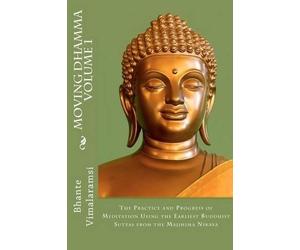 David C Johnson Moving Dhamma Volume 1 (Tascabile)