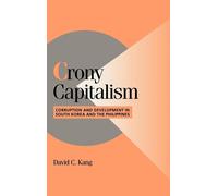 David C. Kang Crony Capitalism (Copertina rigida)