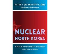 David C. Kang Victor D. Cha Nuclear North Korea (Copertina rigida)