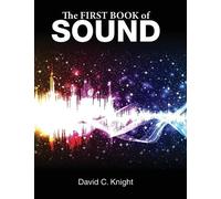 David C Knight The First Book of Sound (Copertina rigida)