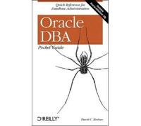 Oracle DBA Pocket Guide: Quick Reference for Database Administration