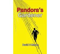 David C Mason Pandora's Gardener (Tascabile)