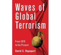 David C. Rapoport Waves of Global Terrorism (Copertina rigida)