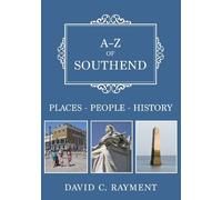 David C. Rayment A-Z of Southend (Tascabile) A-Z